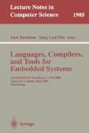 Languages, Compilers, and Tools for Embedded Systems: ACM Sigplan Workshop Lctes 2000, Vancouver, Canada, June 18, 2000, Proceedings
