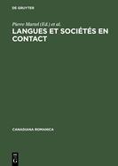 Langues Et Socits En Contact: Mlanges Offerts  Jean-Claude Corbeil