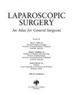 Laparoscopic Surgery: An Atlas for General Surgeons