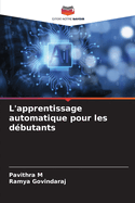 L'apprentissage automatique pour les d?butants