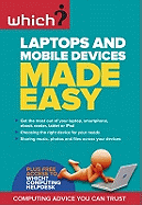 Laptops and Mobile Devices Made Easy