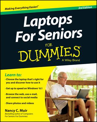 Laptops for Seniors For Dummies - Muir, Nancy C.