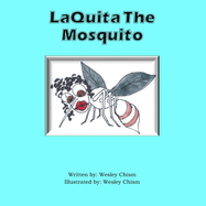 Laquita the Mosquito