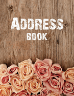 Large Address Book: Contact Book and Organizer Names & Address Book for Women