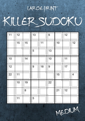 Large Print Medium Killer Sudoku: 100 Sumoku Puzzles - Sudoku Variety Puzzle Book - Hammond, Oliver