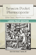 Large Print: Tarascon Pocket Pharmacopoeia 2016 Classic Shirt-Pocket Edition: Tarascon Pocket Pharmacopoeia 2016 Classic Shirt-Pocket Edition
