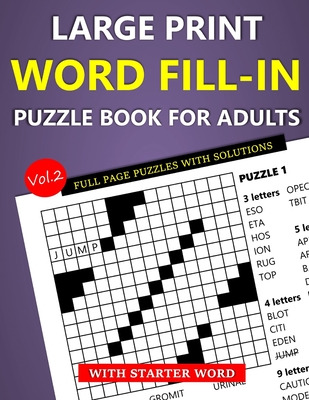 Large Print Word Fill-In Puzzle Book for Adults with Starter Word: Full Page Puzzles with Solutions (Vol.2) - Hammond, Oliver