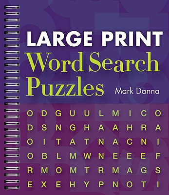 Large Print Word Search Puzzles: Volume 1 - Danna, Mark