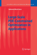 Large-Scale PDE-Constrained Optimization in Applications