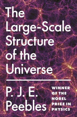 Large-Scale Structure of the Universe - Peebles, P J E