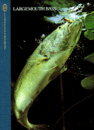 Largemouth Bass - Oster, Don, and Sternberg, Dick