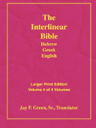 Larger Print Bible-Il-Volume 4 - Green, Jay Patrick, Sr.
