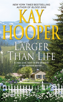 Larger Than Life - Hooper, Kay