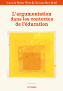 L'Argumentation Dans Les Contextes de l'ducation