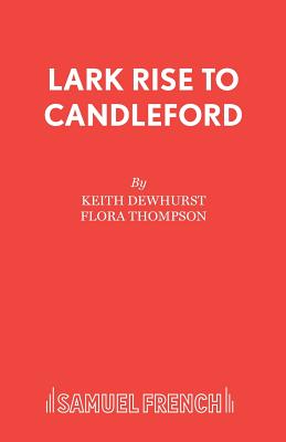 Lark Rise to Candleford - Dewhurst, Keith