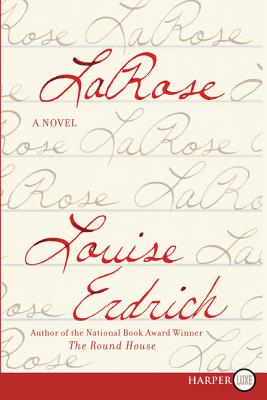 LaRose LP - Erdrich, Louise