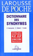 Larousse De Poche - Dictionnaire DES Synonymes