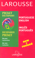 Larousse Pocket Dictionary: Portuguese-English/English-Portuguese - Larousse Editorial (Editor), and Larousse (Editor)