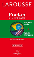 Larousse Pocket Portuguese-English/English-Portuguese Dictionary - Larousse Editorial (Editor), and Larousse (Editor)