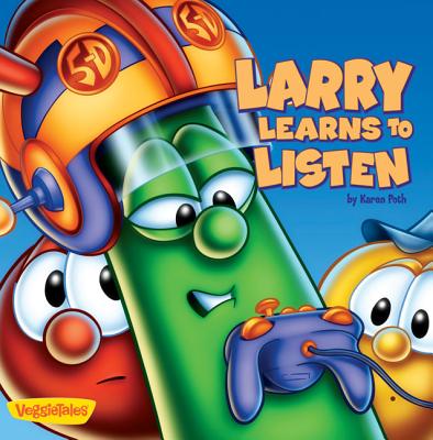 Larry Learns to Listen - Poth, Karen