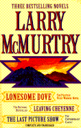 Larry McMurtry: Three Complete Novels