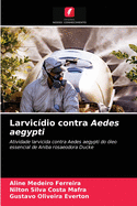 Larvic?dio contra Aedes aegypti