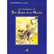 Las Aventuras De Don Quijote De La Mancha