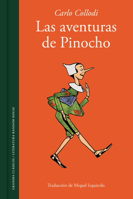 Las Aventuras de Pinocho / The Adventures of Pinocchio. Story of a Puppet - Collodi, Carlo