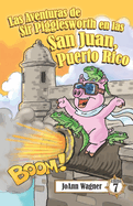 Las Aventuras de Sir Pigglesworth en San Juan, Puerto Rico: Tu lechn real favorito va a Puerto Rico para una divertida aventura de snorkel y surf! [Libro ilustrado para nios de 5 a 10 aos]