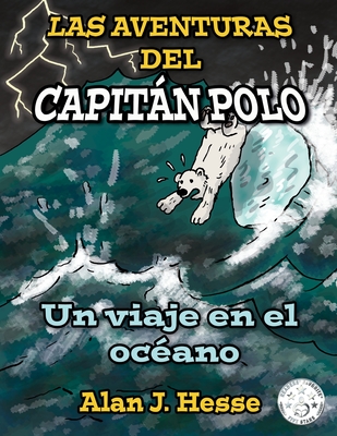 Las Aventuras del Capitn Polo: un viaje en el ocano - 