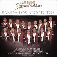 Las Bandas Romanticas - Banda Los Recoditos