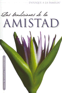 Las Bendiciones de la Amistad