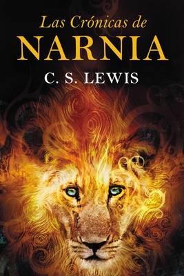 Las Cronicas de Narnia: The Chronicles of Narnia (Spanish Edition) - Lewis, C S
