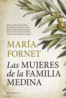 Las Mujeres de la Familia Medina - Fornet, Maria
