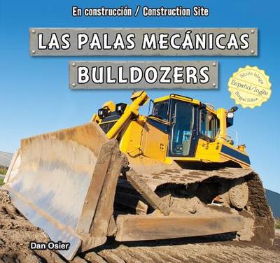 Las Palas Mecnicas / Bulldozers - Osier, Dan, and de la Vega, Eida (Translated by)