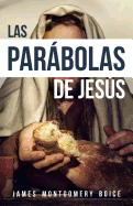 Las Parbolas de Jess (the Parables of Jesus)