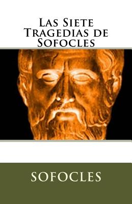 Las Siete Tragedias de Sofocles - Guerrero, Marciano (Editor), and Translations, Marymarc (Translated by), and Sofocles