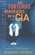 Las Torturas Mentales de la CIA