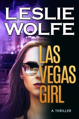 Las Vegas Girl - Wolfe, Leslie