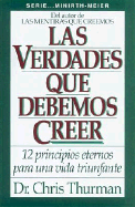 Las Verdades Que Debemos Creer