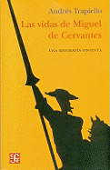 Las Vidas de Miguel de Cervantes