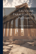 Las Vidas Paralelas de Plutarco; Volume 2