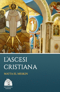 L'Ascesi Cristiana