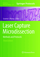 Laser Capture Microdissection: Methods and Protocols