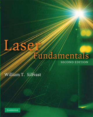 Laser Fundamentals - Silfvast, William T