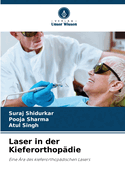 Laser in der Kieferorthop?die