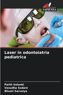 Laser in odontoiatria pediatrica