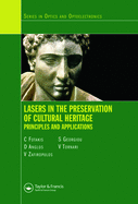 Lasers in the Preservation of Cultural Heritage: Principles and Applications