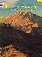 Lassen Volcano: The Story Behind the Scenery
