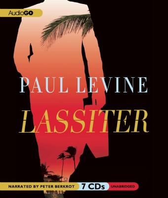 Lassiter - Levine, Paul, and Berkrot, Peter (Read by)